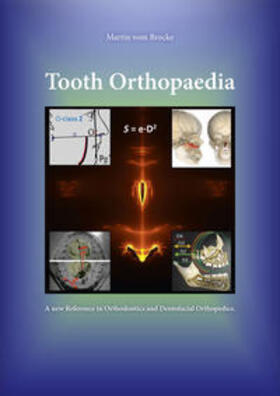 vom Brocke | Tooth Orthopaedia | Buch | 978-3-945127-12-4 | sack.de