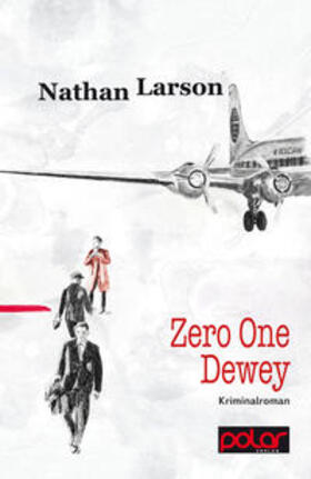 Larson |  Zero One Dewey | Buch |  Sack Fachmedien