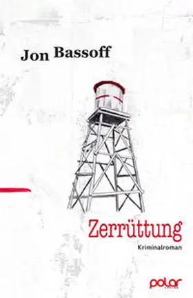 Bassoff |  Zerrüttung | Buch |  Sack Fachmedien