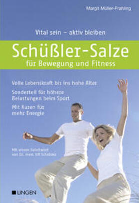 Müller-Frahling |  Schüßler-Salze für Bewegung und Fitness | Buch |  Sack Fachmedien