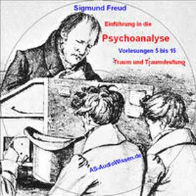 Freud / AS-AudioWissen |  Das Ich und das Es/ Sigmund Freud | Sonstiges |  Sack Fachmedien