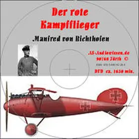 Freiherr von Richthofen / AS-AudioWissen |  Der rote Kampfflieger | Sonstiges |  Sack Fachmedien