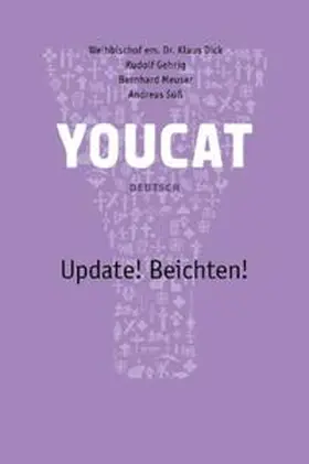 Dick / Gehrig / Meuser |  Youcat Update! Beichten Deutsch | Buch |  Sack Fachmedien