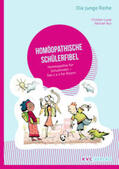 Lucae / Teut |  Homöopathische Schülerfibel | Buch |  Sack Fachmedien