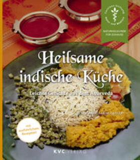 Kumar / Geisler |  Heilsame indische Küche | Buch |  Sack Fachmedien