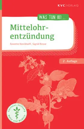 Kerckhoff / Kruse |  Mittelohrentzündung | Buch |  Sack Fachmedien