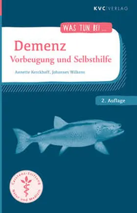 Kerckhoff / Wilkens |  Demenz | Buch |  Sack Fachmedien