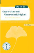Schüler / Frühwald |  Grauer Star und Altersweitsichtigkeit | Buch |  Sack Fachmedien