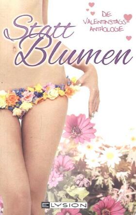 Grünberg / Ippensen / Rabe |  Statt Blumen | Buch |  Sack Fachmedien