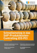 Jansen |  Schnelleinstieg in SAP CO-PC (Produktkosten-Controlling) | eBook | Sack Fachmedien