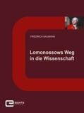 Naumann |  Lomonossows Weg in die Wissenschaft | eBook | Sack Fachmedien