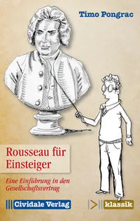 Pongrac |  Rousseau für Einsteiger | Buch |  Sack Fachmedien