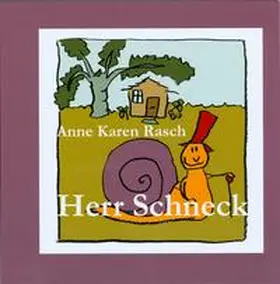 Rasch |  Herr Schneck | Buch |  Sack Fachmedien