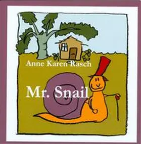 Rasch |  Mr. Snail | Buch |  Sack Fachmedien