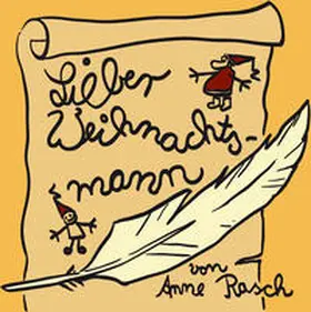 Rasch |  Lieber Weihnachtsmann | Buch |  Sack Fachmedien