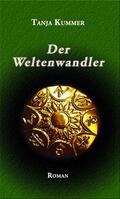 Kummer |  Der Weltenwandler | eBook | Sack Fachmedien