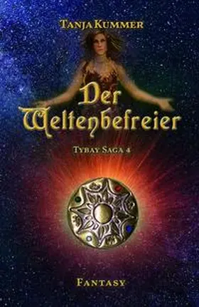 Kummer |  Der Weltenbefreier | Buch |  Sack Fachmedien