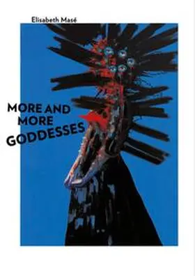 Kellein |  More and More Goddesses | Buch |  Sack Fachmedien