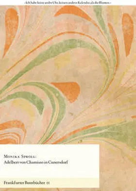 Sproll / de Bruyn / Rehfeld |  Adelbert von Chamisso in Cunersdorf | Buch |  Sack Fachmedien