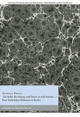 Pflug / de Bruyn / Rehfeld |  "Da stehn die Häuser, und lassen in sich hausen..." | Buch |  Sack Fachmedien