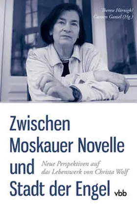 Gansel / Hörnigk |  Zwischen Moskauer Novelle und Stadt der Engel | Buch |  Sack Fachmedien