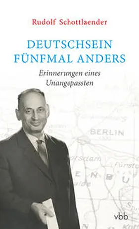 Schottlaender / Reininghaus / Selle |  Deutschsein fünfmal anders | Buch |  Sack Fachmedien