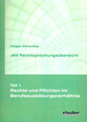 Perschke | JAV Rechtsprechungsübersicht - Teil 1 | Buch | 978-3-945260-35-7 | sack.de