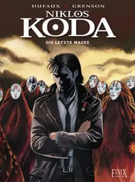 Dufaux / Grenson |  Niklos Koda / Die letzte Maske | Buch |  Sack Fachmedien