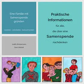 Zimmermann / Wallraff |  Eine Familie mit Samenspende gründen. | Buch |  Sack Fachmedien