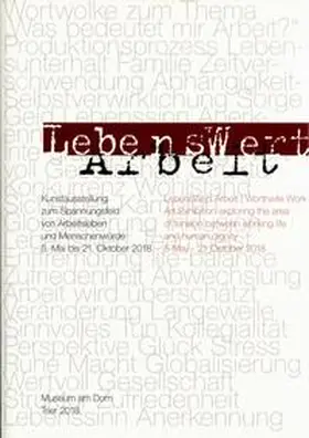 Gross-Morgen / Lohberg / Marx |  LebensWert Arbeit | Buch |  Sack Fachmedien