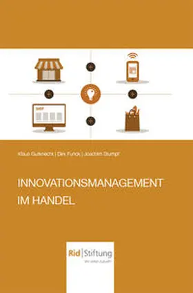 Gutknecht |  Innovationsmanagement im Handel | Buch |  Sack Fachmedien