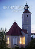 Treffer |  Die Sebastianskirche zu Ingolstadt | Buch |  Sack Fachmedien