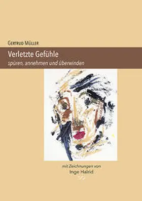 Müller |  Verletzte Gefühle | Buch |  Sack Fachmedien