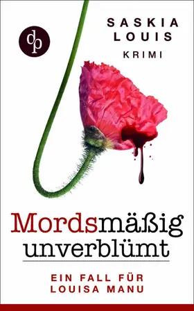 Louis |  Mordsmäßig unverblümt | eBook | Sack Fachmedien