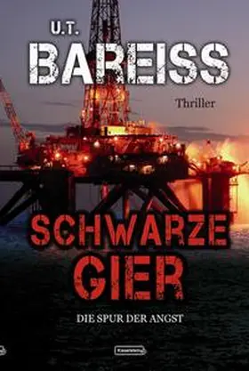 Bareiss |  Schwarze Gier - Die Spur der Angst | Buch |  Sack Fachmedien