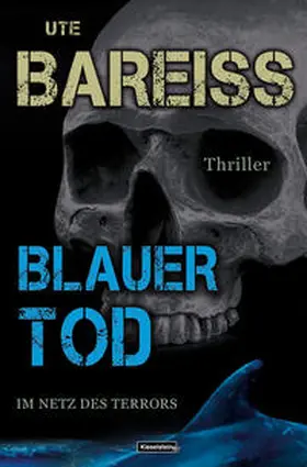 Bareiss |  Blauer Tod | Buch |  Sack Fachmedien