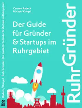 Verlag Aus dem Pott / Kriegel / Radeck |  Ruhrgründer | Buch |  Sack Fachmedien