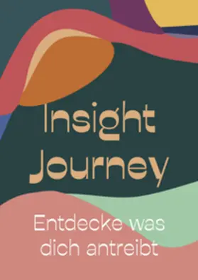 Klatt / Kriegel |  INSIGHT JOURNEY | Sonstiges |  Sack Fachmedien