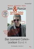 Graf |  Zen & Poesie - Das Leonard Cohen Lexikon Band 4, The Cohenpedia - Series Vol. 4 | Buch |  Sack Fachmedien