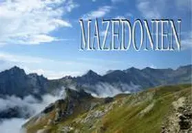 Schmitt |  Bildband Mazedonien | Buch |  Sack Fachmedien