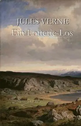 Verne | Ein Lotterie-Los | Buch | 978-3-945342-24-4 | www.sack.de