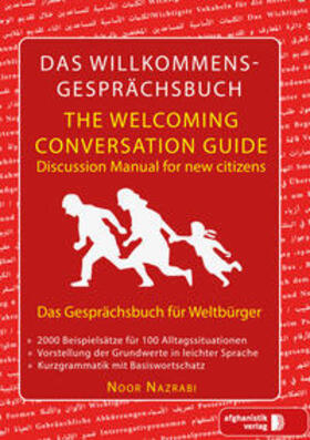 Noor Nazrabi | Das Willkommens- Gesprächsbuch Deutsch - Englisch für Weltbürger | Buch | 978-3-945348-12-3 | sack.de