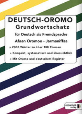 Noor Nazrabi | Deutsch-Oromo Grundwortschatz | Buch | 978-3-945348-46-8 | sack.de