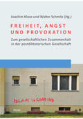 Klose / Schmitz |  Freiheit, Angst und Provokation | Buch |  Sack Fachmedien