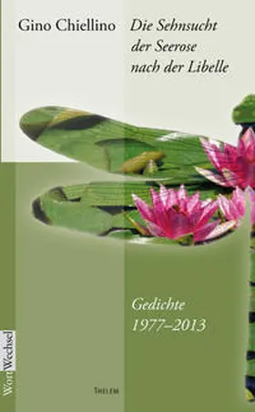 Gino |  Die Sehnsucht der Seerose nach der Libelle | Buch |  Sack Fachmedien