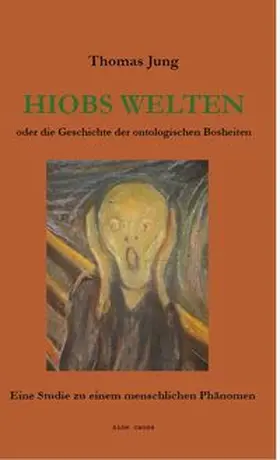 Jung |  Hiobs Welten | Buch |  Sack Fachmedien