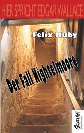 Huby |  Der Fall Nightelmoore | Buch |  Sack Fachmedien