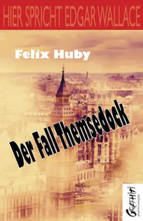 Huby |  Der Fall Themsedock | Buch |  Sack Fachmedien