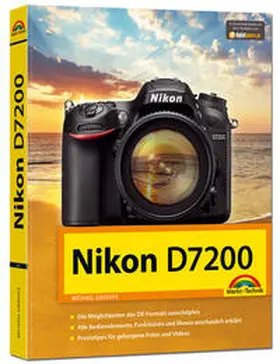 Gradias |  Nikon D7200 - Handbuch | Buch |  Sack Fachmedien