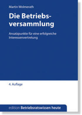 Wolmerath | Die Betriebsversammlung | Buch | 978-3-945394-34-2 | sack.de